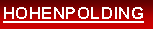 Textfeld: HOHENPOLDING